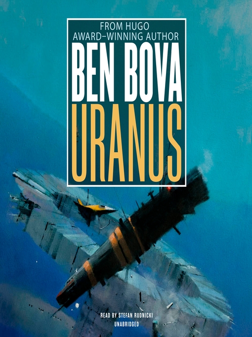 Title details for Uranus by Ben Bova - Available